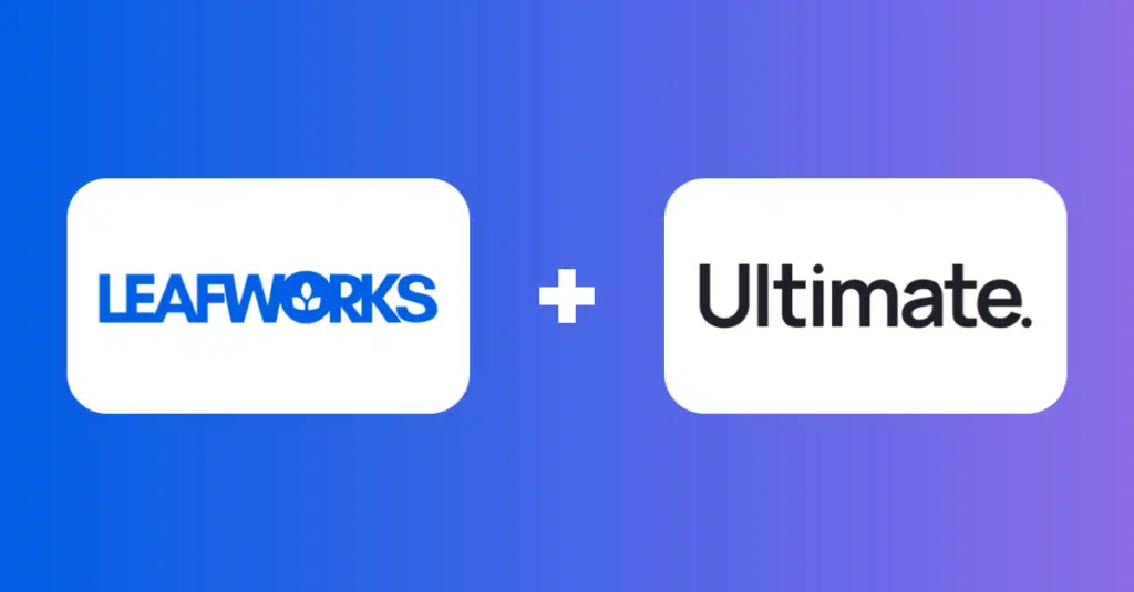 Leafworks + Ultimate