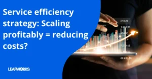 Reduce customer service costs