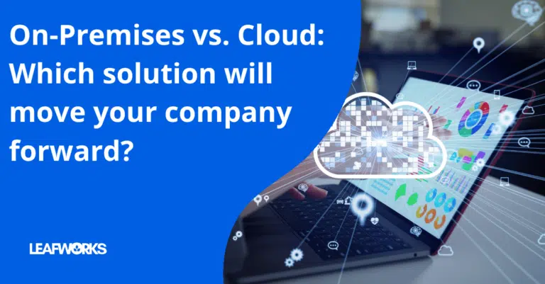 Comparison between on-premises and cloud software for companies - which solution drives digitalisation?