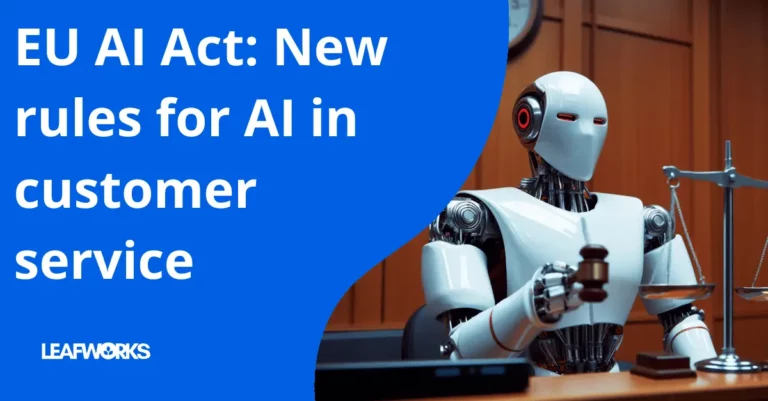 eu ai act - new rules for ai in customer service