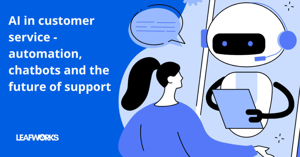 AI in customer service: a chatbot answers customer queries automatically and improves customer service