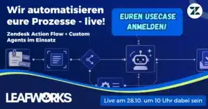 Webinar Zendesk Action Flow und CUstom Agents